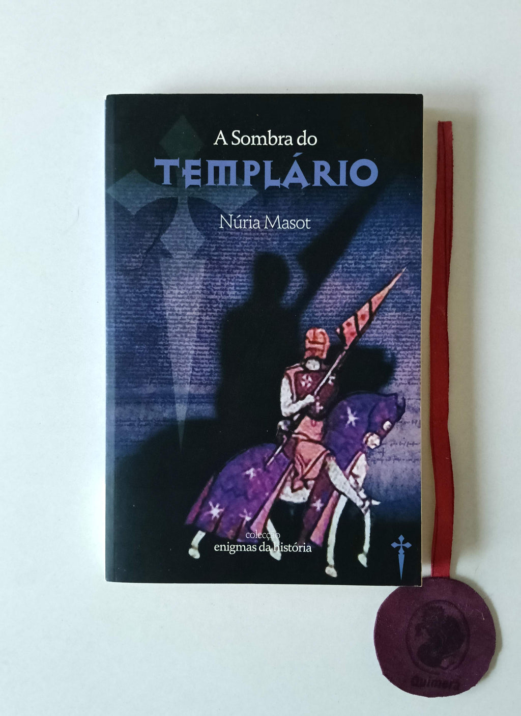 MASOT (Núria). - A SOMBRA DO TEMPLÁRIO