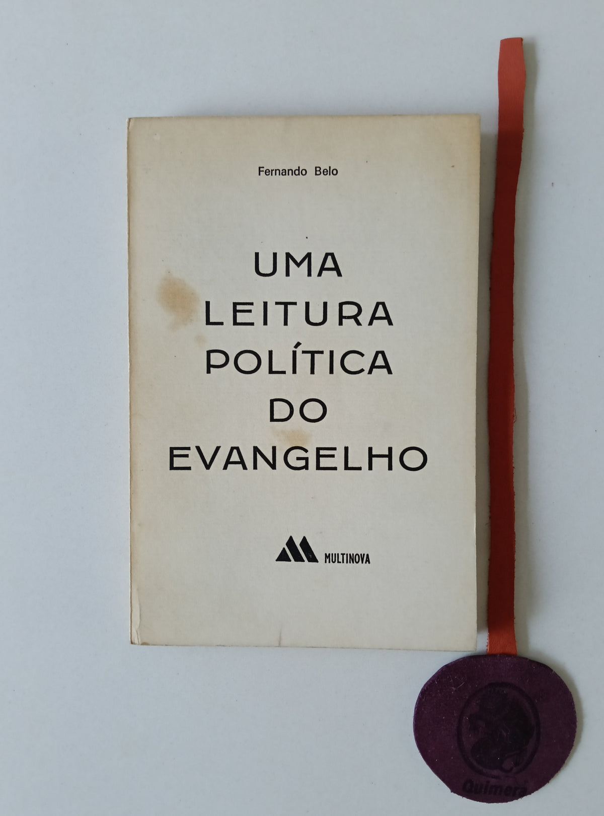 BELO (Fernando). - UMA LEITURA POLÍTICA DO EVANGELHO.