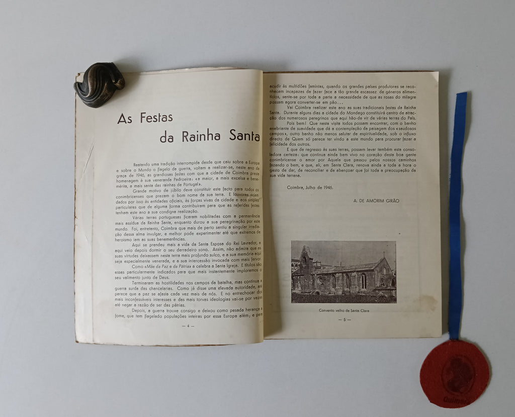 FESTAS DA RAINHA SANTA COIMBRA : De 11 a 16 de Julho de 1946