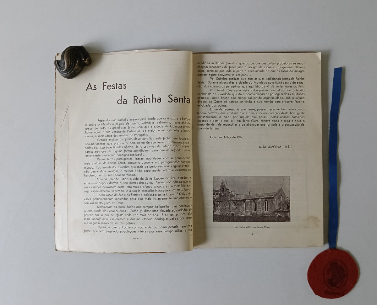 FESTAS DA RAINHA SANTA COIMBRA : De 11 a 16 de Julho de 1946