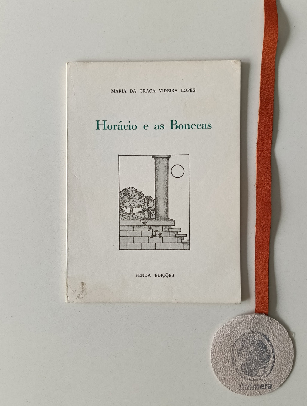 LOPES (Maria da Graça Videira). - HORÁCIO E AS BONECAS