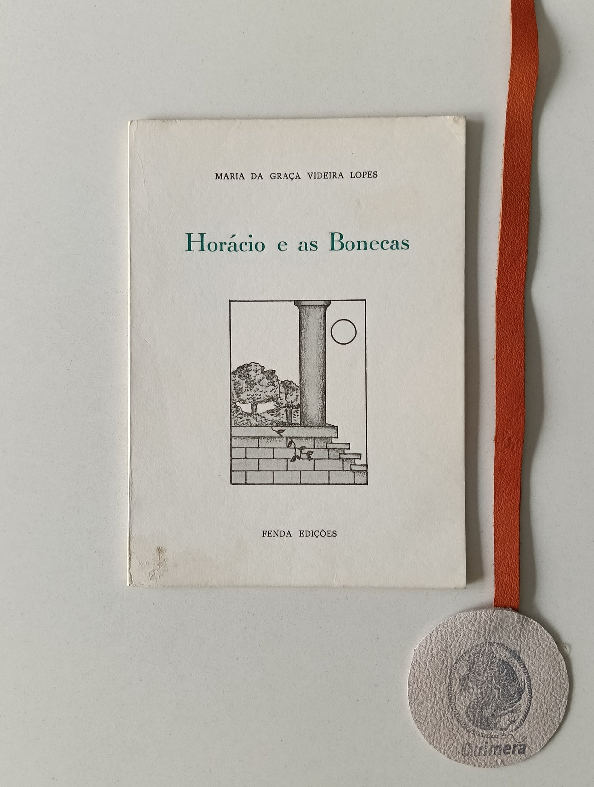 LOPES (Maria da Graça Videira). - HORÁCIO E AS BONECAS